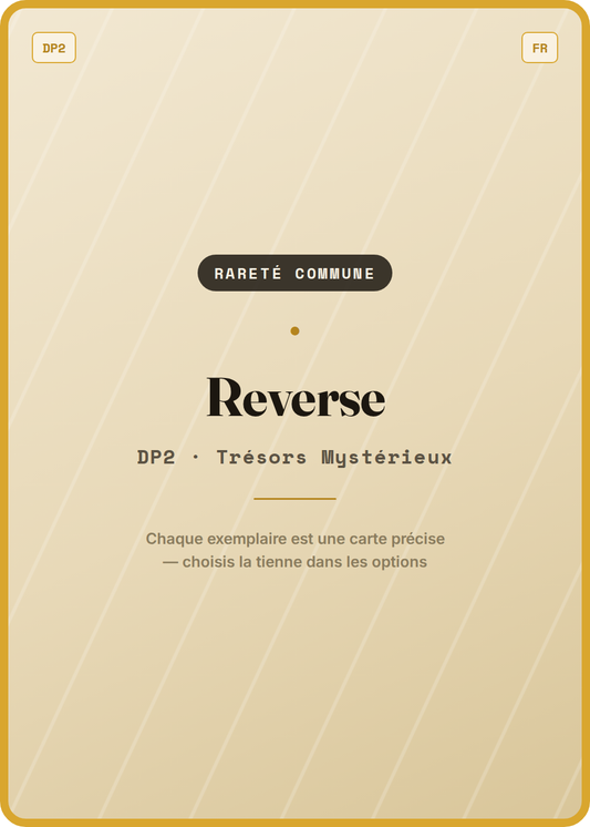 Carte Pokémon Commune Reverse, extension DP2 Trésors Mystérieux