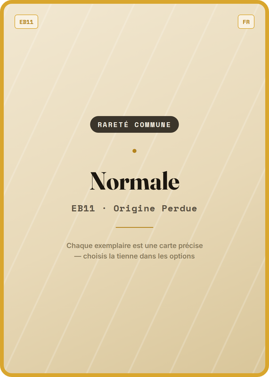 Carte Pokémon Commune Normale, extension EB11 Origine Perdue