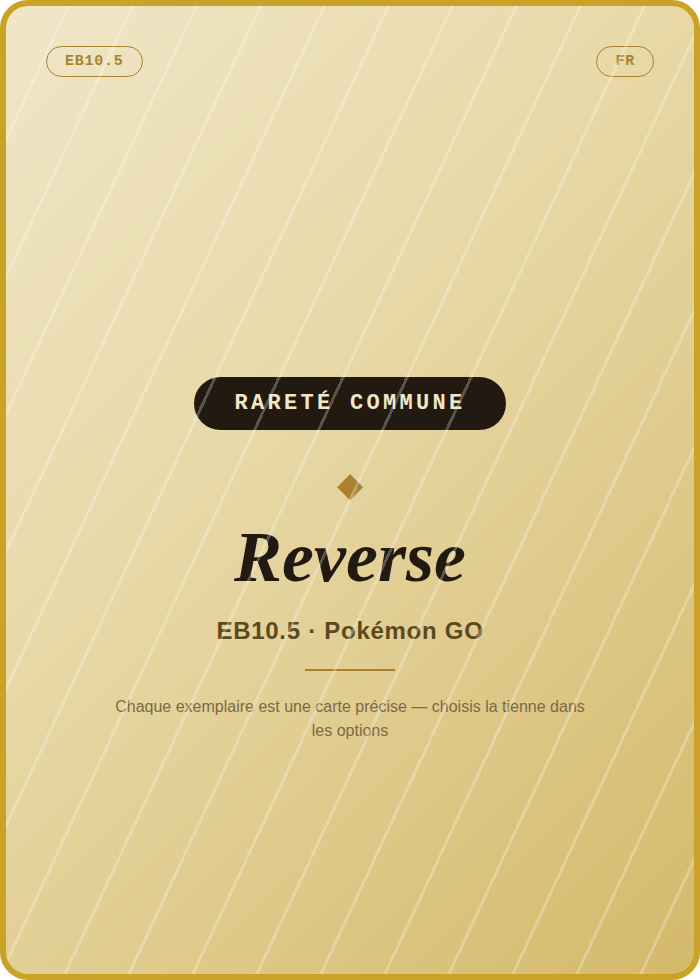 Carte Pokémon Commune Reverse, extension EB10.5 Pokémon GO